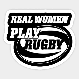 Real Women Play Rugby Sticker